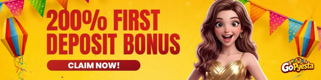 Go Pyesta 200% First Deposit Claim Now